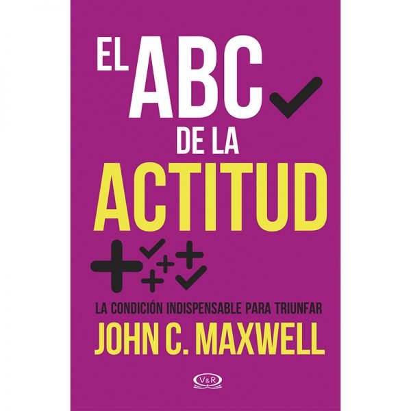 El ABC De La Actitud